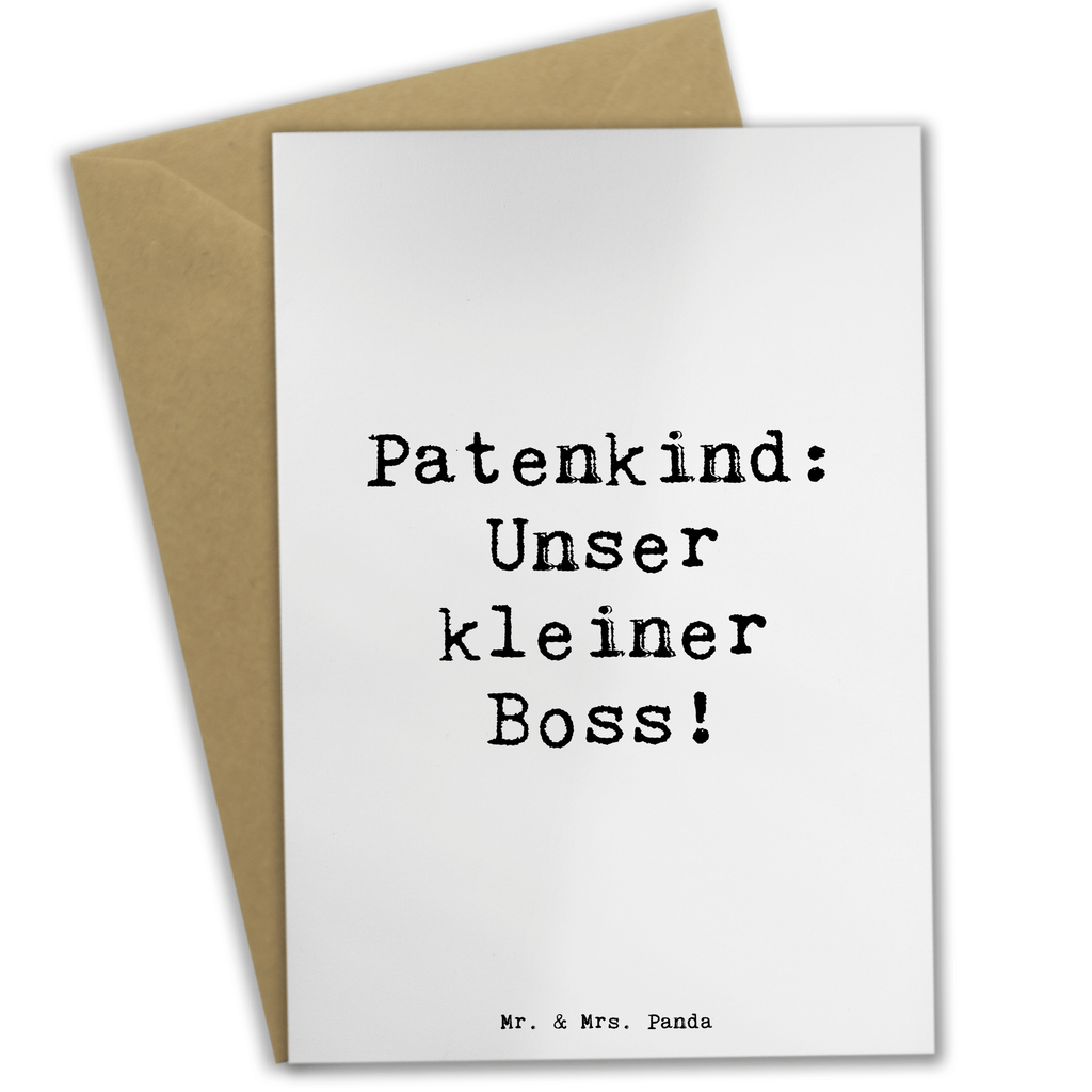 Grußkarte Spruch Patenkind Boss Grußkarte, Klappkarte, Einladungskarte, Glückwunschkarte, Hochzeitskarte, Geburtstagskarte, Karte, Ansichtskarten, Familie, Vatertag, Muttertag, Bruder, Schwester, Mama, Papa, Oma, Opa