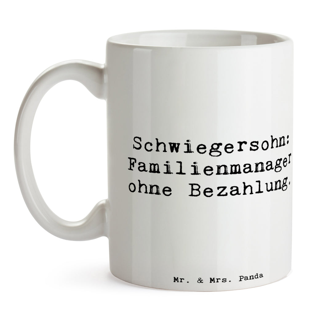 Tasse Spruch Schwiegersohn Manager Tasse, Kaffeetasse, Teetasse, Becher, Kaffeebecher, Teebecher, Keramiktasse, Porzellantasse, Büro Tasse, Geschenk Tasse, Tasse Sprüche, Tasse Motive, Kaffeetassen, Tasse bedrucken, Designer Tasse, Cappuccino Tassen, Schöne Teetassen, Familie, Vatertag, Muttertag, Bruder, Schwester, Mama, Papa, Oma, Opa