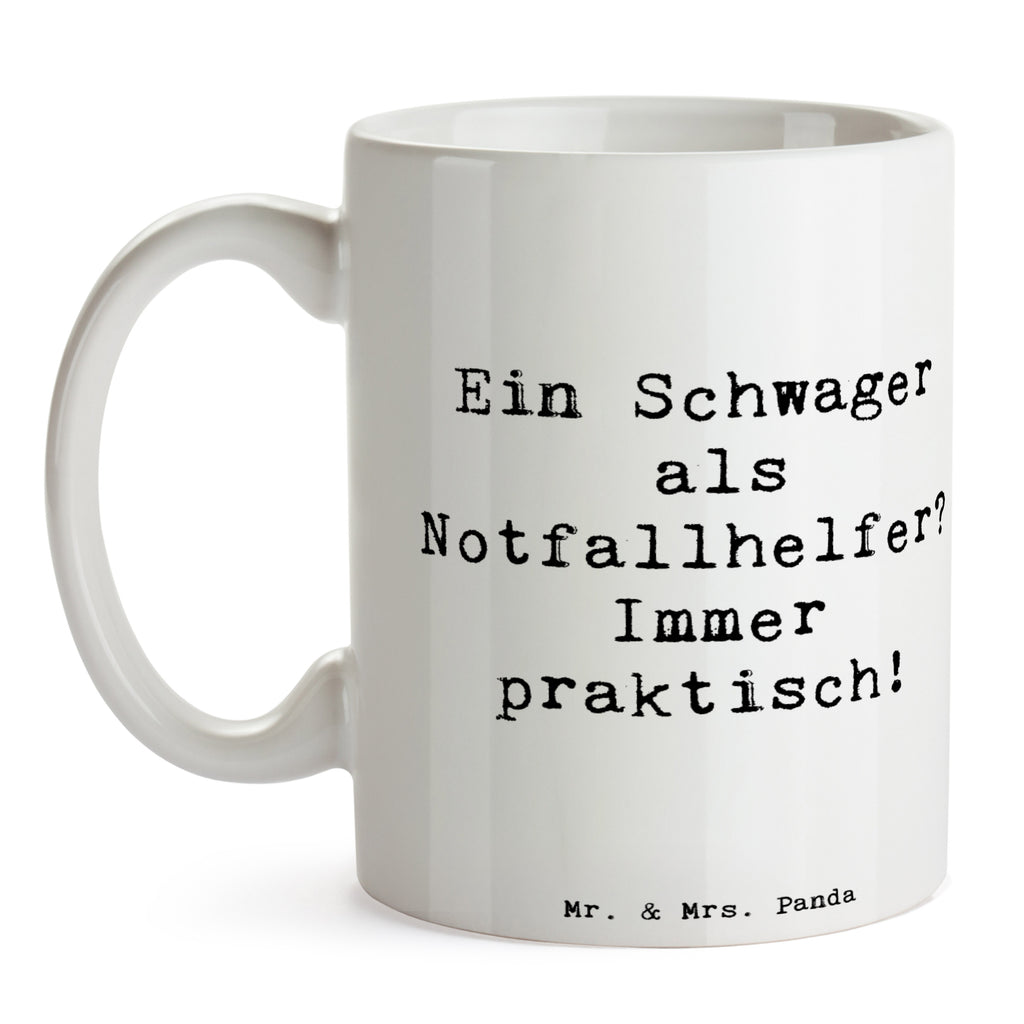 Tasse Spruch Schwager Notfallhelfer Tasse, Kaffeetasse, Teetasse, Becher, Kaffeebecher, Teebecher, Keramiktasse, Porzellantasse, Büro Tasse, Geschenk Tasse, Tasse Sprüche, Tasse Motive, Kaffeetassen, Tasse bedrucken, Designer Tasse, Cappuccino Tassen, Schöne Teetassen, Familie, Vatertag, Muttertag, Bruder, Schwester, Mama, Papa, Oma, Opa