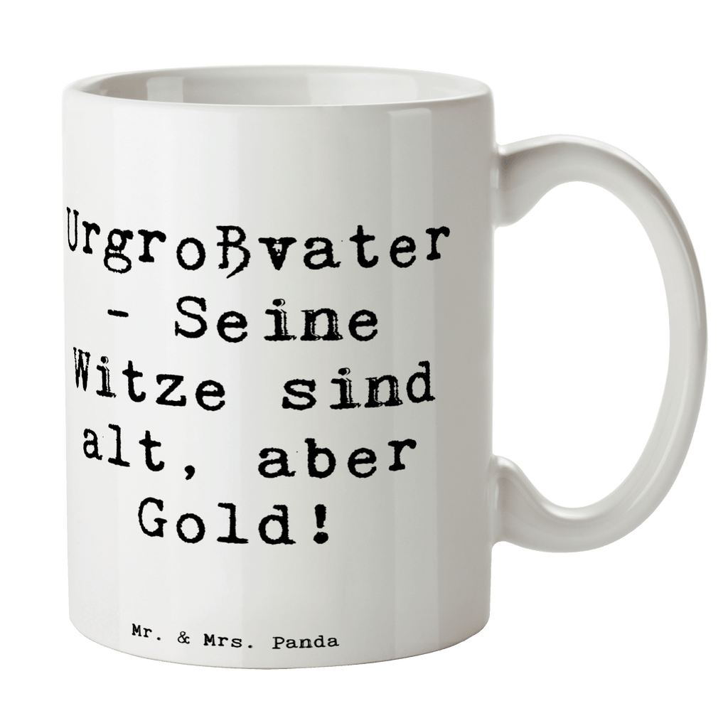 Tasse Spruch Urgroßvater Witze Tasse, Kaffeetasse, Teetasse, Becher, Kaffeebecher, Teebecher, Keramiktasse, Porzellantasse, Büro Tasse, Geschenk Tasse, Tasse Sprüche, Tasse Motive, Kaffeetassen, Tasse bedrucken, Designer Tasse, Cappuccino Tassen, Schöne Teetassen, Familie, Vatertag, Muttertag, Bruder, Schwester, Mama, Papa, Oma, Opa