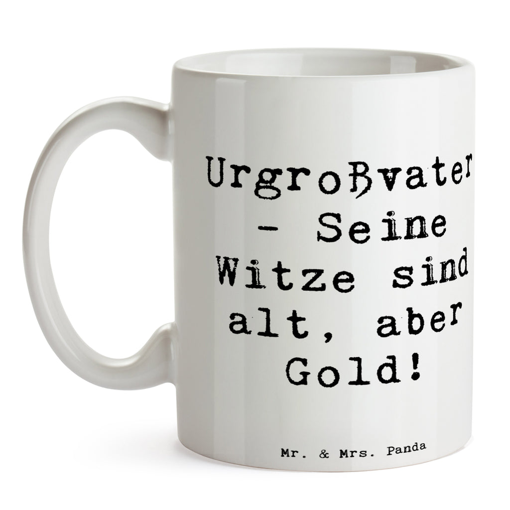 Tasse Spruch Urgroßvater Witze Tasse, Kaffeetasse, Teetasse, Becher, Kaffeebecher, Teebecher, Keramiktasse, Porzellantasse, Büro Tasse, Geschenk Tasse, Tasse Sprüche, Tasse Motive, Kaffeetassen, Tasse bedrucken, Designer Tasse, Cappuccino Tassen, Schöne Teetassen, Familie, Vatertag, Muttertag, Bruder, Schwester, Mama, Papa, Oma, Opa