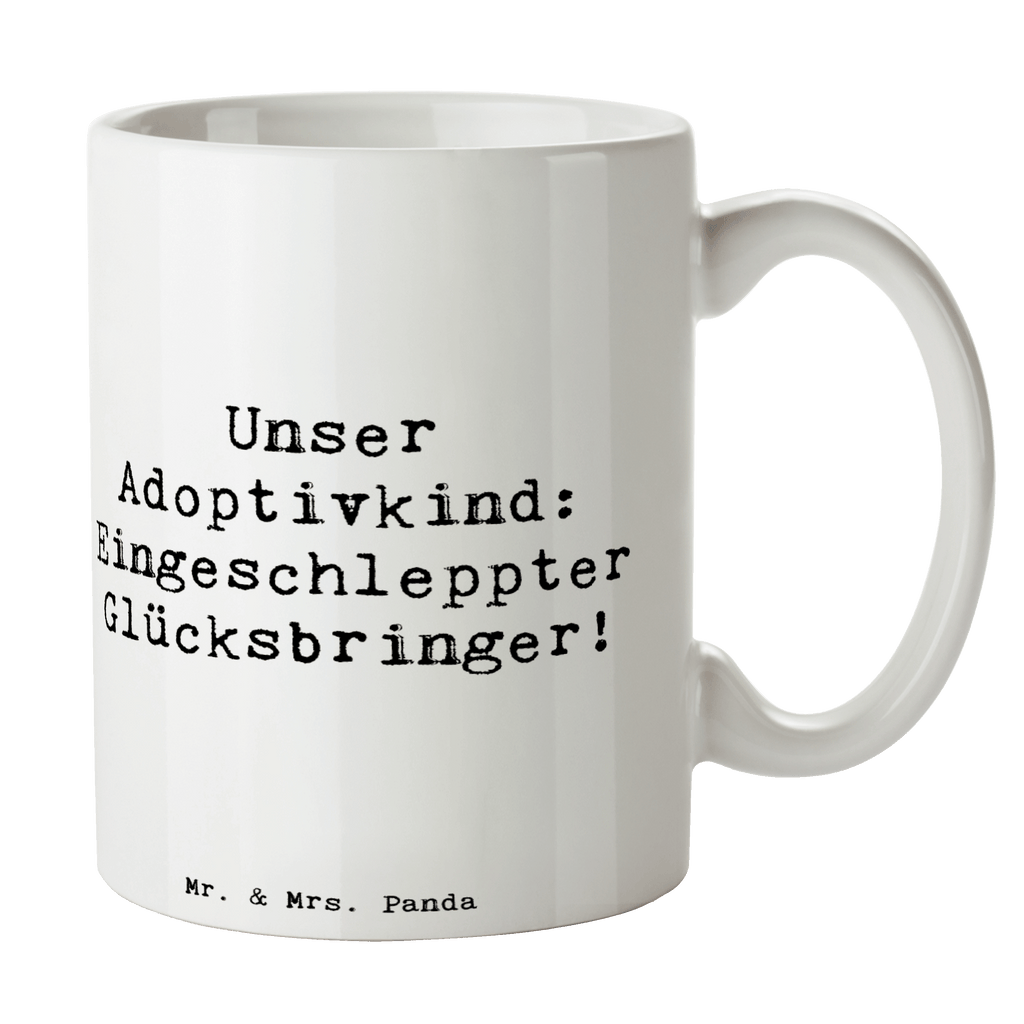 Tasse Spruch Adoptivkind Glücksbringer Tasse, Kaffeetasse, Teetasse, Becher, Kaffeebecher, Teebecher, Keramiktasse, Porzellantasse, Büro Tasse, Geschenk Tasse, Tasse Sprüche, Tasse Motive, Kaffeetassen, Tasse bedrucken, Designer Tasse, Cappuccino Tassen, Schöne Teetassen, Familie, Vatertag, Muttertag, Bruder, Schwester, Mama, Papa, Oma, Opa