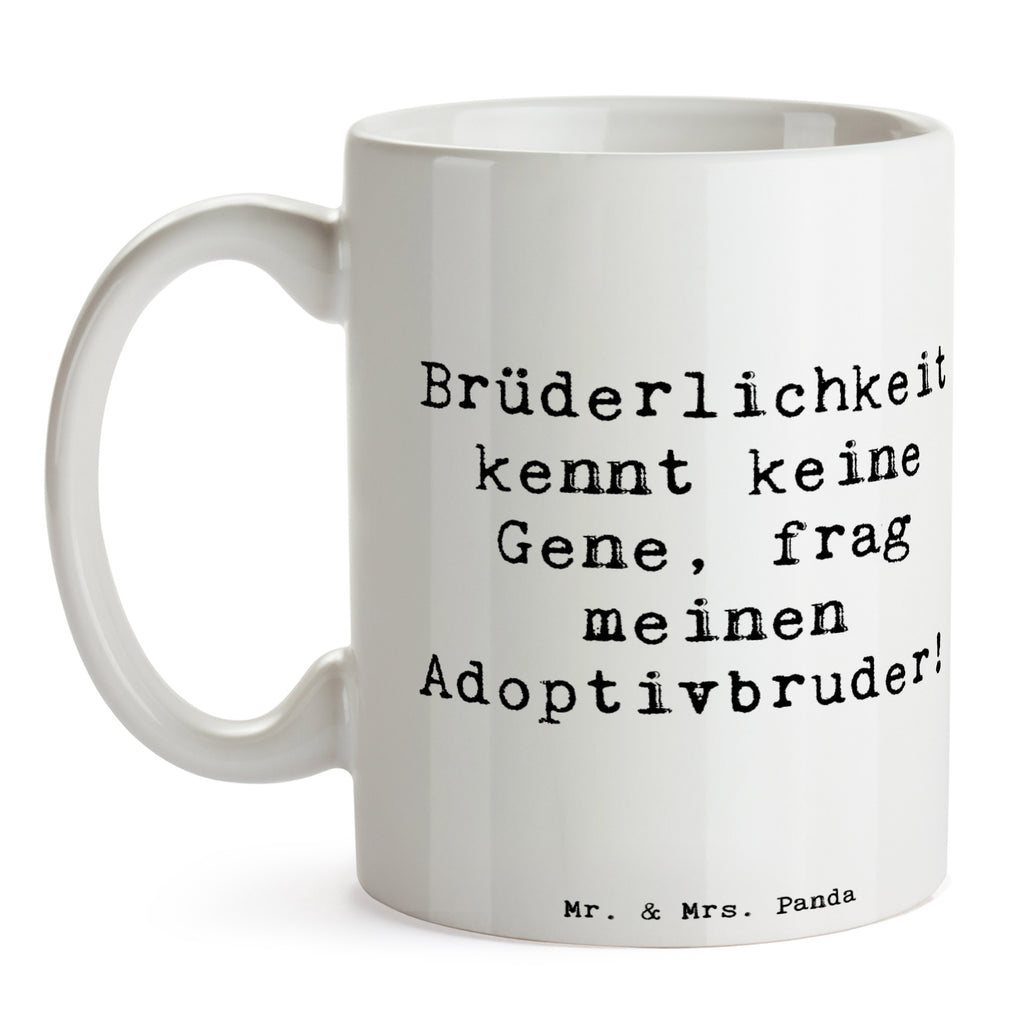 Tasse Spruch Adoptivbruder Liebe Tasse, Kaffeetasse, Teetasse, Becher, Kaffeebecher, Teebecher, Keramiktasse, Porzellantasse, Büro Tasse, Geschenk Tasse, Tasse Sprüche, Tasse Motive, Kaffeetassen, Tasse bedrucken, Designer Tasse, Cappuccino Tassen, Schöne Teetassen, Familie, Vatertag, Muttertag, Bruder, Schwester, Mama, Papa, Oma, Opa