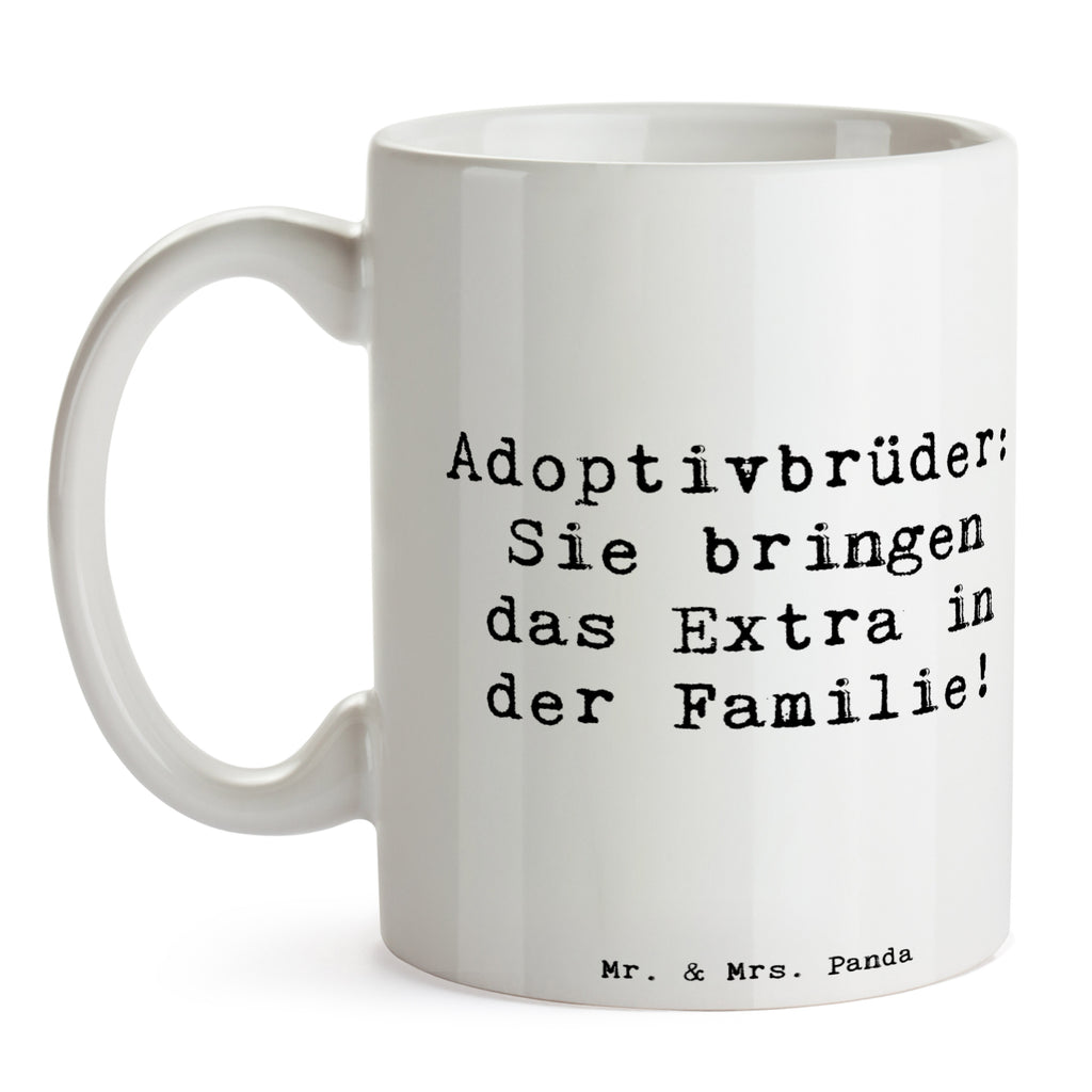 Tasse Spruch Adoptivbrüder Extra Tasse, Kaffeetasse, Teetasse, Becher, Kaffeebecher, Teebecher, Keramiktasse, Porzellantasse, Büro Tasse, Geschenk Tasse, Tasse Sprüche, Tasse Motive, Kaffeetassen, Tasse bedrucken, Designer Tasse, Cappuccino Tassen, Schöne Teetassen, Familie, Vatertag, Muttertag, Bruder, Schwester, Mama, Papa, Oma, Opa