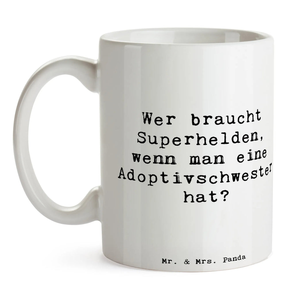 Tasse Spruch Adoptivschwester Heldin Tasse, Kaffeetasse, Teetasse, Becher, Kaffeebecher, Teebecher, Keramiktasse, Porzellantasse, Büro Tasse, Geschenk Tasse, Tasse Sprüche, Tasse Motive, Kaffeetassen, Tasse bedrucken, Designer Tasse, Cappuccino Tassen, Schöne Teetassen, Familie, Vatertag, Muttertag, Bruder, Schwester, Mama, Papa, Oma, Opa