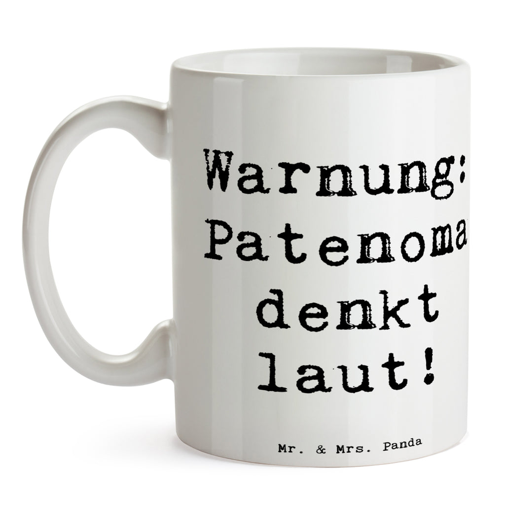 Tasse Warnung: Patenoma denkt laut! Tasse, Kaffeetasse, Teetasse, Becher, Kaffeebecher, Teebecher, Keramiktasse, Porzellantasse, Büro Tasse, Geschenk Tasse, Tasse Sprüche, Tasse Motive