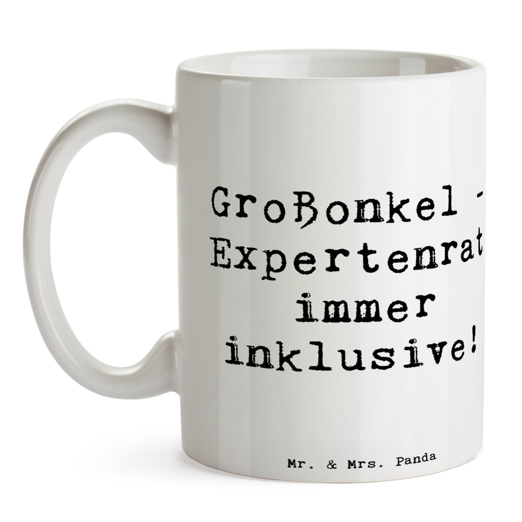 Tasse Spruch Großonkel Rat Tasse, Kaffeetasse, Teetasse, Becher, Kaffeebecher, Teebecher, Keramiktasse, Porzellantasse, Büro Tasse, Geschenk Tasse, Tasse Sprüche, Tasse Motive, Kaffeetassen, Tasse bedrucken, Designer Tasse, Cappuccino Tassen, Schöne Teetassen, Familie, Vatertag, Muttertag, Bruder, Schwester, Mama, Papa, Oma, Opa