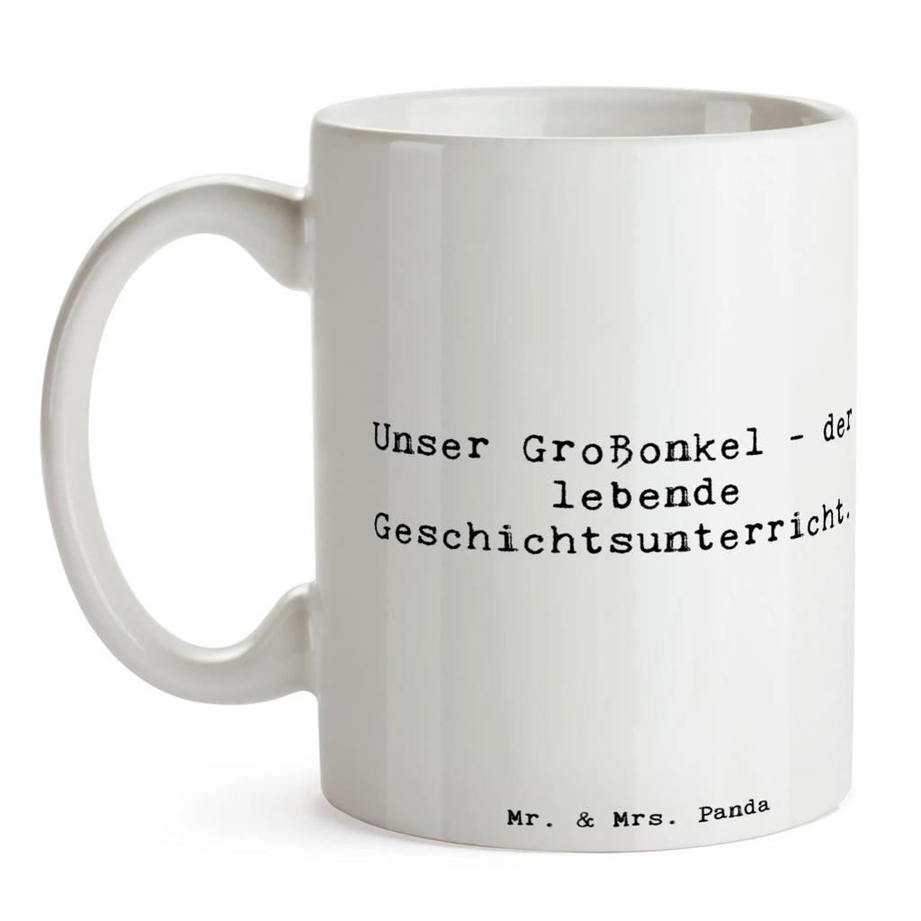 Tasse Spruch Großonkel Geschichtsunterricht Tasse, Kaffeetasse, Teetasse, Becher, Kaffeebecher, Teebecher, Keramiktasse, Porzellantasse, Büro Tasse, Geschenk Tasse, Tasse Sprüche, Tasse Motive, Kaffeetassen, Tasse bedrucken, Designer Tasse, Cappuccino Tassen, Schöne Teetassen, Familie, Vatertag, Muttertag, Bruder, Schwester, Mama, Papa, Oma, Opa