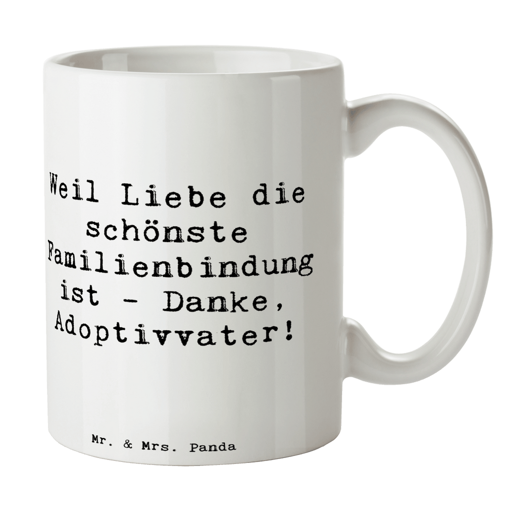 Tasse Spruch Danke Adoptivvater Tasse, Kaffeetasse, Teetasse, Becher, Kaffeebecher, Teebecher, Keramiktasse, Porzellantasse, Büro Tasse, Geschenk Tasse, Tasse Sprüche, Tasse Motive, Kaffeetassen, Tasse bedrucken, Designer Tasse, Cappuccino Tassen, Schöne Teetassen, Familie, Vatertag, Muttertag, Bruder, Schwester, Mama, Papa, Oma, Opa