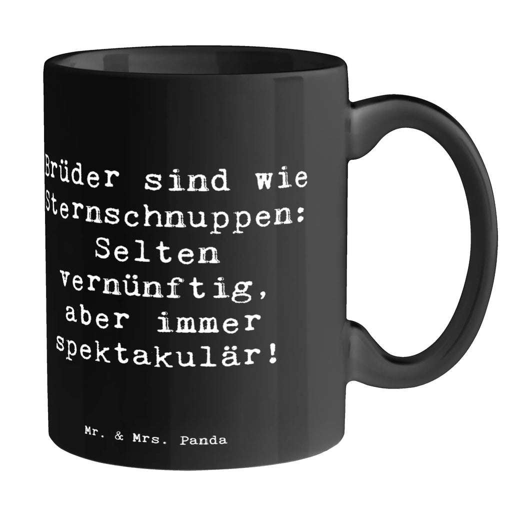 Tasse Spruch Brüder Sternschnuppen Tasse, Kaffeetasse, Teetasse, Becher, Kaffeebecher, Teebecher, Keramiktasse, Porzellantasse, Büro Tasse, Geschenk Tasse, Tasse Sprüche, Tasse Motive, Kaffeetassen, Tasse bedrucken, Designer Tasse, Cappuccino Tassen, Schöne Teetassen, Familie, Vatertag, Muttertag, Bruder, Schwester, Mama, Papa, Oma, Opa