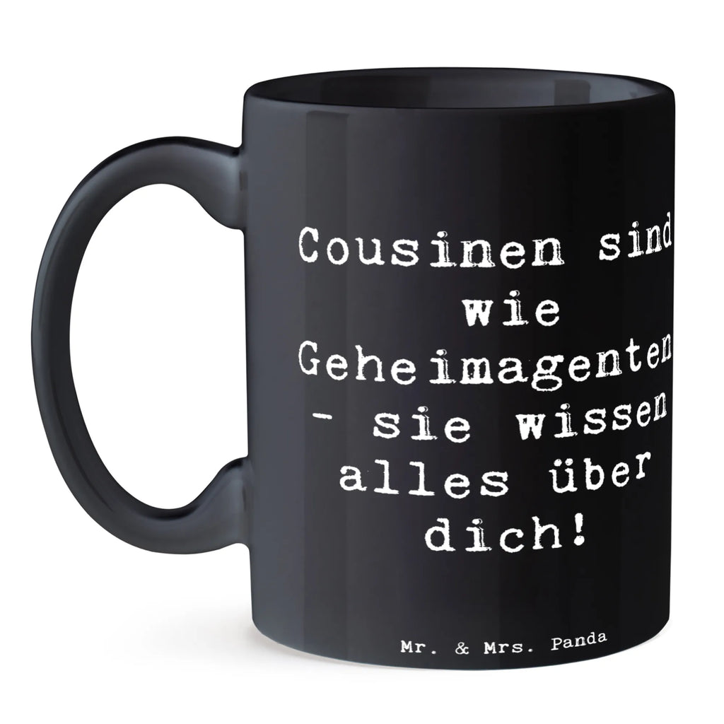 Tasse Spruch Cousinen Geheimagenten Tasse, Kaffeetasse, Teetasse, Becher, Kaffeebecher, Teebecher, Keramiktasse, Porzellantasse, Büro Tasse, Geschenk Tasse, Tasse Sprüche, Tasse Motive, Kaffeetassen, Tasse bedrucken, Designer Tasse, Cappuccino Tassen, Schöne Teetassen, Familie, Vatertag, Muttertag, Bruder, Schwester, Mama, Papa, Oma, Opa