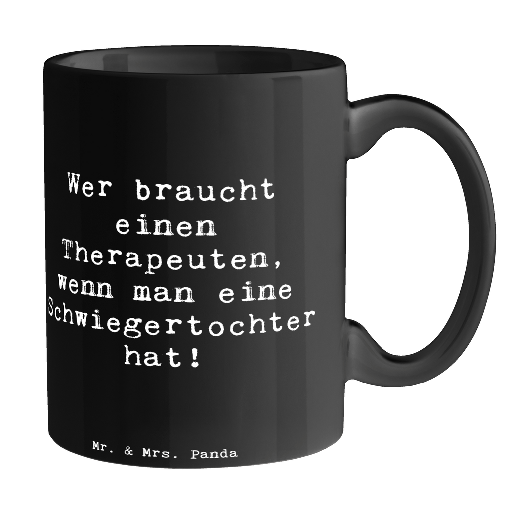 Tasse Spruch Schwiegertochter Humor Tasse, Kaffeetasse, Teetasse, Becher, Kaffeebecher, Teebecher, Keramiktasse, Porzellantasse, Büro Tasse, Geschenk Tasse, Tasse Sprüche, Tasse Motive, Kaffeetassen, Tasse bedrucken, Designer Tasse, Cappuccino Tassen, Schöne Teetassen, Familie, Vatertag, Muttertag, Bruder, Schwester, Mama, Papa, Oma, Opa