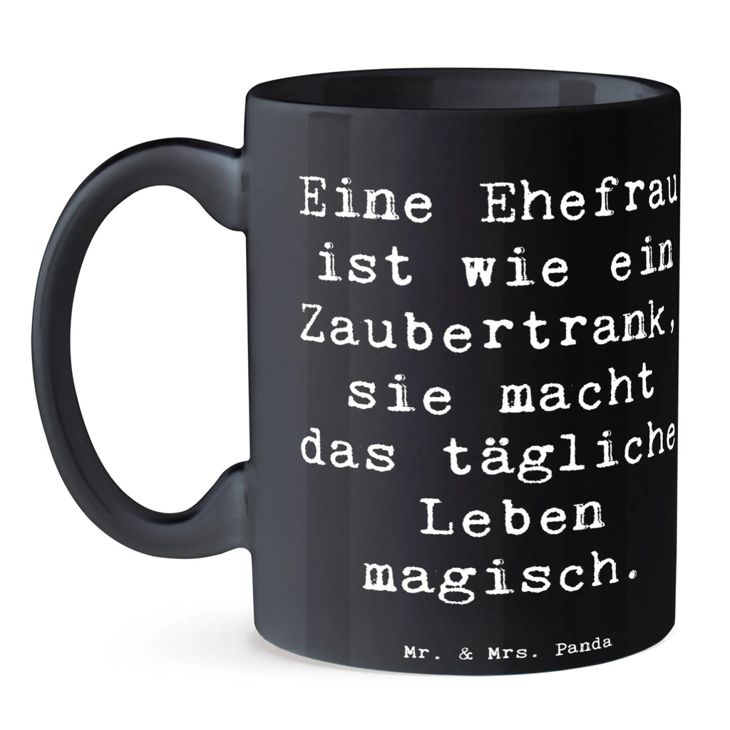 Tasse Spruch Magische Ehefrau Tasse, Kaffeetasse, Teetasse, Becher, Kaffeebecher, Teebecher, Keramiktasse, Porzellantasse, Büro Tasse, Geschenk Tasse, Tasse Sprüche, Tasse Motive, Kaffeetassen, Tasse bedrucken, Designer Tasse, Cappuccino Tassen, Schöne Teetassen, Familie, Vatertag, Muttertag, Bruder, Schwester, Mama, Papa, Oma, Opa