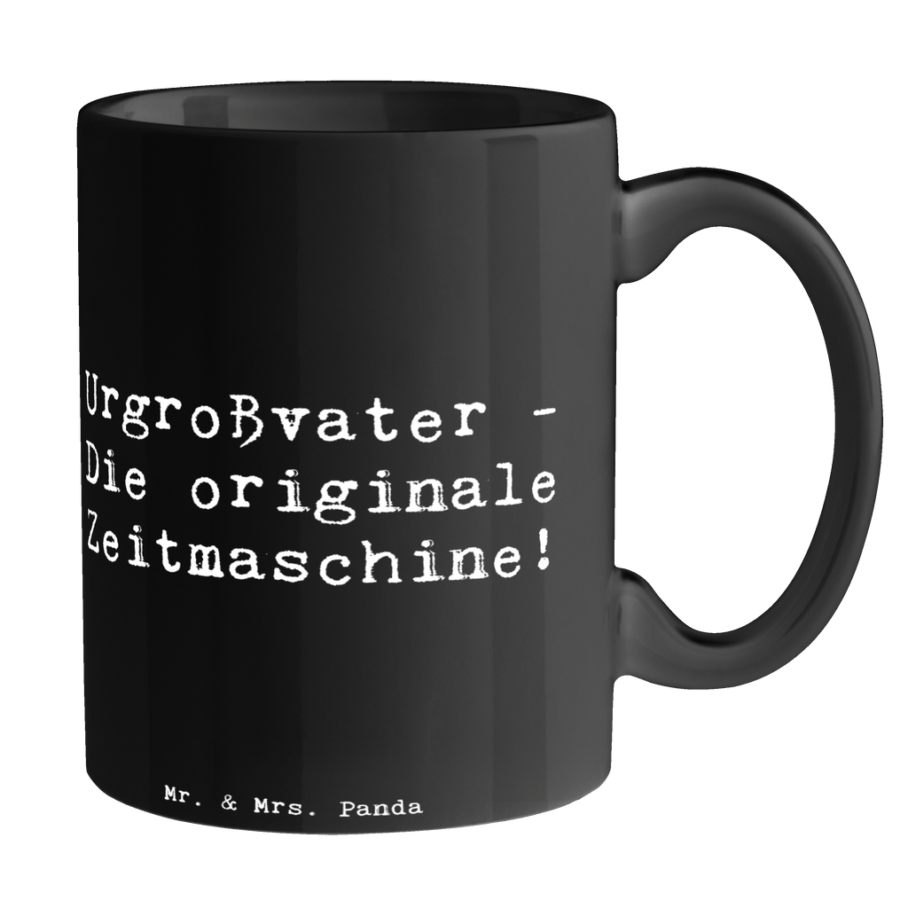 Tasse Zeitmaschine Urgroßvater Tasse, Kaffeetasse, Teetasse, Becher, Kaffeebecher, Teebecher, Keramiktasse, Porzellantasse, Büro Tasse, Geschenk Tasse, Tasse Sprüche, Tasse Motive, Kaffeetassen, Tasse bedrucken, Designer Tasse, Cappuccino Tassen, Schöne Teetassen, Familie, Vatertag, Muttertag, Bruder, Schwester, Mama, Papa, Oma, Opa