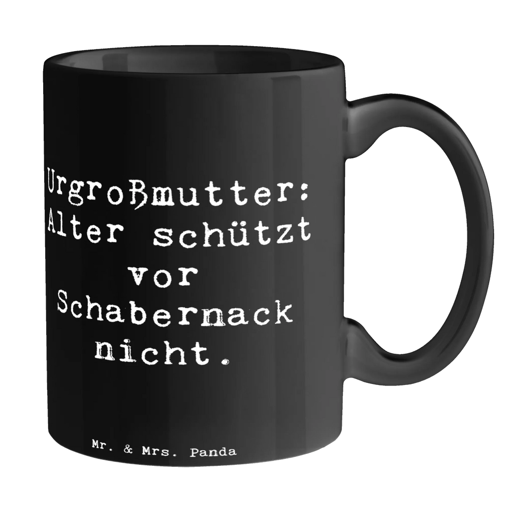 Tasse Spruch Urgroßmutter Schabernack Tasse, Kaffeetasse, Teetasse, Becher, Kaffeebecher, Teebecher, Keramiktasse, Porzellantasse, Büro Tasse, Geschenk Tasse, Tasse Sprüche, Tasse Motive, Kaffeetassen, Tasse bedrucken, Designer Tasse, Cappuccino Tassen, Schöne Teetassen, Familie, Vatertag, Muttertag, Bruder, Schwester, Mama, Papa, Oma, Opa