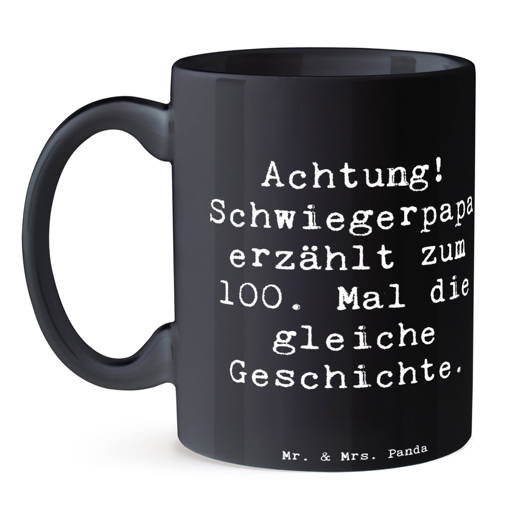 Tasse Storyteller Schwiegerpapa Tasse, Kaffeetasse, Teetasse, Becher, Kaffeebecher, Teebecher, Keramiktasse, Porzellantasse, Büro Tasse, Geschenk Tasse, Tasse Sprüche, Tasse Motive