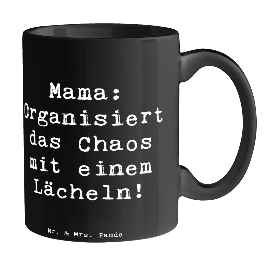 Tasse Spruch Mama Ordnung Tasse, Kaffeetasse, Teetasse, Becher, Kaffeebecher, Teebecher, Keramiktasse, Porzellantasse, Büro Tasse, Geschenk Tasse, Tasse Sprüche, Tasse Motive, Kaffeetassen, Tasse bedrucken, Designer Tasse, Cappuccino Tassen, Schöne Teetassen, Familie, Vatertag, Muttertag, Bruder, Schwester, Mama, Papa, Oma, Opa