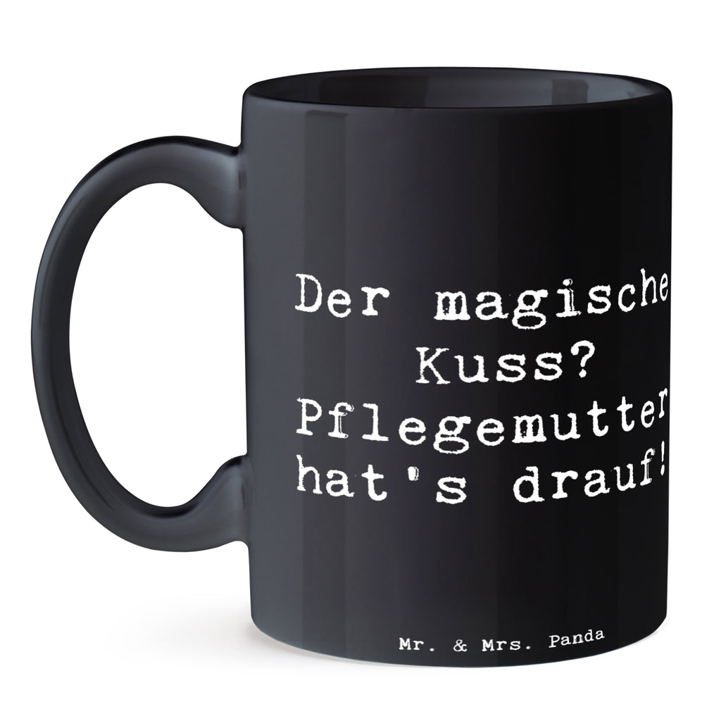 Tasse Spruch Pflegemutter Kuss Tasse, Kaffeetasse, Teetasse, Becher, Kaffeebecher, Teebecher, Keramiktasse, Porzellantasse, Büro Tasse, Geschenk Tasse, Tasse Sprüche, Tasse Motive, Kaffeetassen, Tasse bedrucken, Designer Tasse, Cappuccino Tassen, Schöne Teetassen, Familie, Vatertag, Muttertag, Bruder, Schwester, Mama, Papa, Oma, Opa