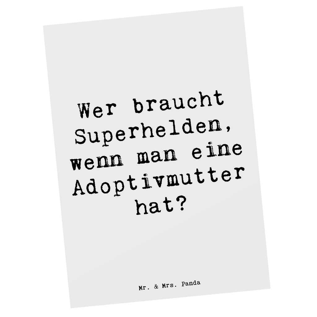 Postkarte Spruch Adoptivmutter Heldin Postkarte, Karte, Geschenkkarte, Grußkarte, Einladung, Ansichtskarte, Geburtstagskarte, Einladungskarte, Dankeskarte, Ansichtskarten, Einladung Geburtstag, Einladungskarten Geburtstag, Familie, Vatertag, Muttertag, Bruder, Schwester, Mama, Papa, Oma, Opa