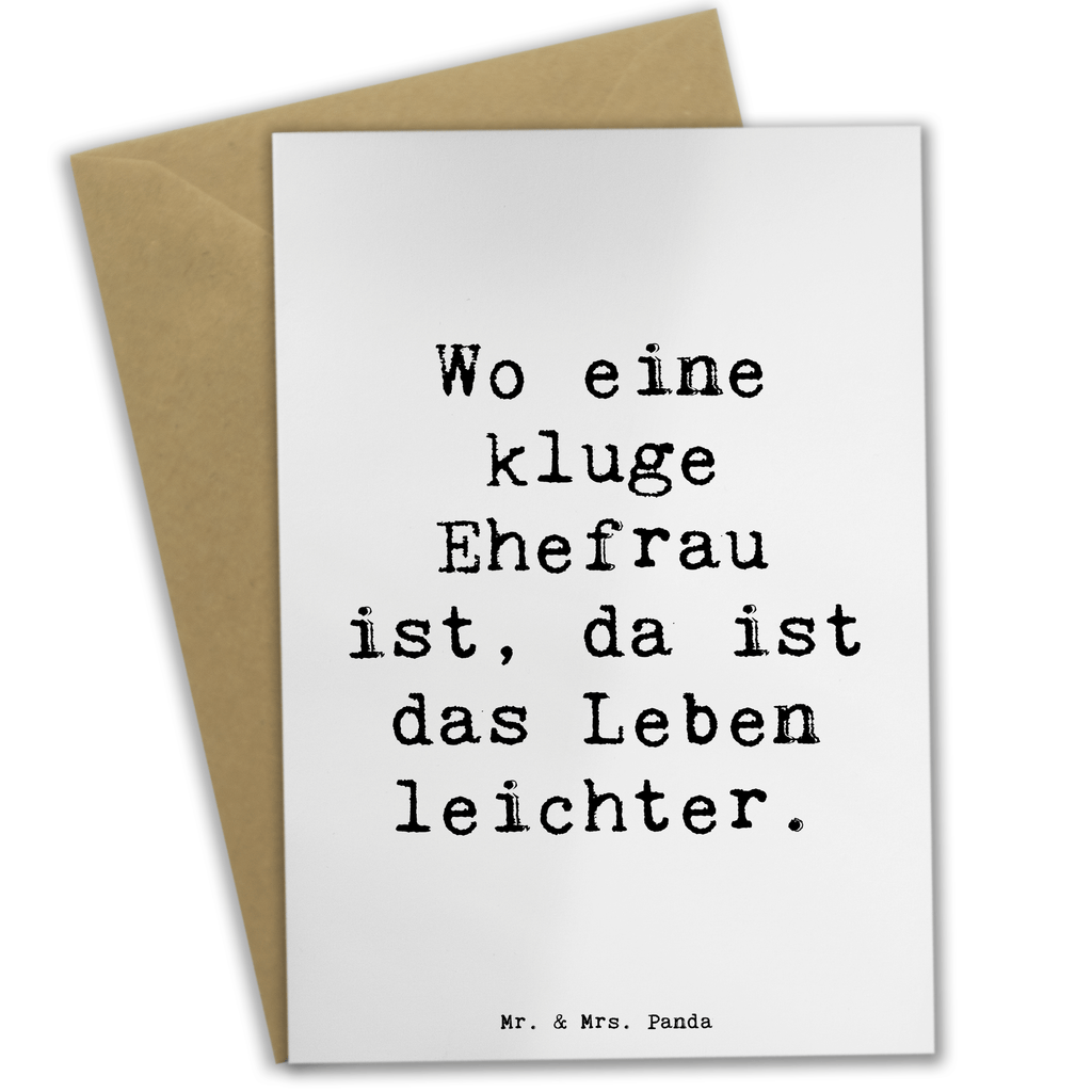 Grußkarte Spruch Kluge Ehefrau Grußkarte, Klappkarte, Einladungskarte, Glückwunschkarte, Hochzeitskarte, Geburtstagskarte, Karte, Ansichtskarten, Familie, Vatertag, Muttertag, Bruder, Schwester, Mama, Papa, Oma, Opa