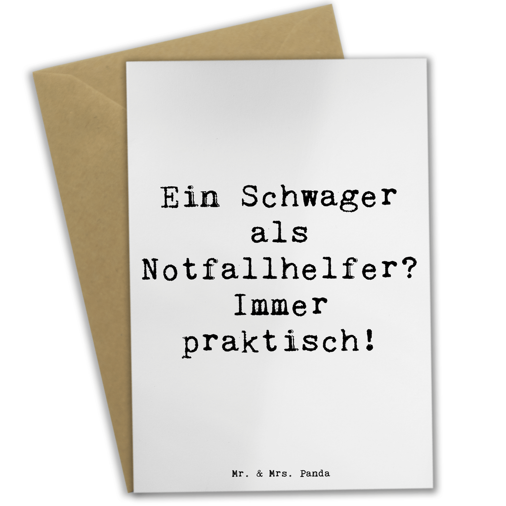 Grußkarte Spruch Schwager Notfallhelfer Grußkarte, Klappkarte, Einladungskarte, Glückwunschkarte, Hochzeitskarte, Geburtstagskarte, Karte, Ansichtskarten, Familie, Vatertag, Muttertag, Bruder, Schwester, Mama, Papa, Oma, Opa