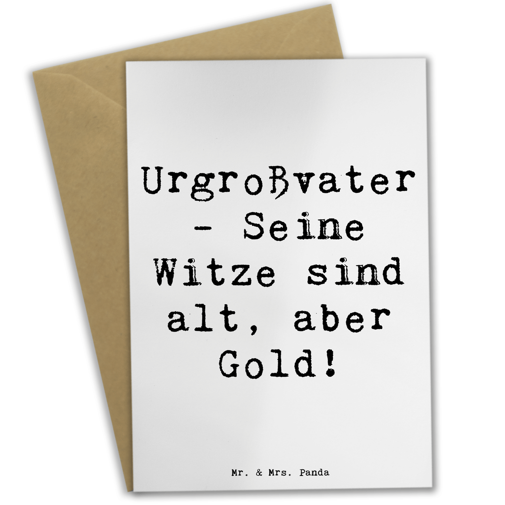 Grußkarte Spruch Urgroßvater Witze Grußkarte, Klappkarte, Einladungskarte, Glückwunschkarte, Hochzeitskarte, Geburtstagskarte, Karte, Ansichtskarten, Familie, Vatertag, Muttertag, Bruder, Schwester, Mama, Papa, Oma, Opa