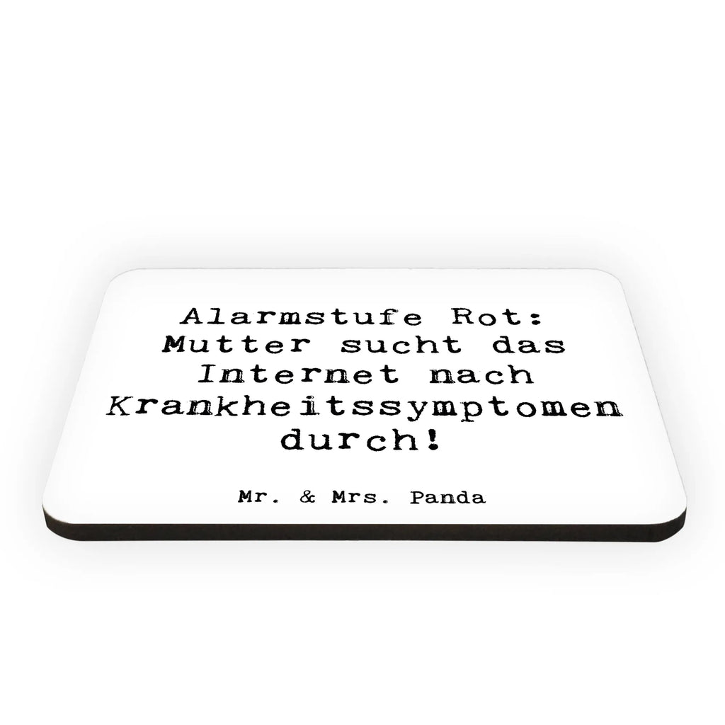 Magnet Spruch Alarmstufe Rot: Mutter sucht das Internet nach Krankheitssymptomen durch! Kühlschrankmagnet, Pinnwandmagnet, Souvenir Magnet, Motivmagnete, Dekomagnet, Whiteboard Magnet, Notiz Magnet, Kühlschrank Dekoration, Familie, Vatertag, Muttertag, Bruder, Schwester, Mama, Papa, Oma, Opa