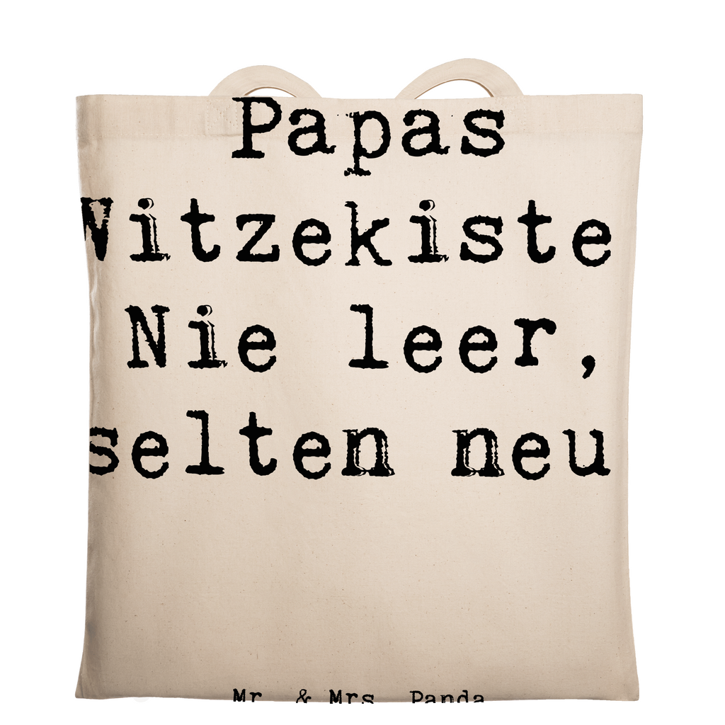 Tragetasche Spruch Vater Witzekiste Beuteltasche, Beutel, Einkaufstasche, Jutebeutel, Stoffbeutel, Tasche, Shopper, Umhängetasche, Strandtasche, Schultertasche, Stofftasche, Tragetasche, Badetasche, Jutetasche, Einkaufstüte, Laptoptasche, Familie, Vatertag, Muttertag, Bruder, Schwester, Mama, Papa, Oma, Opa