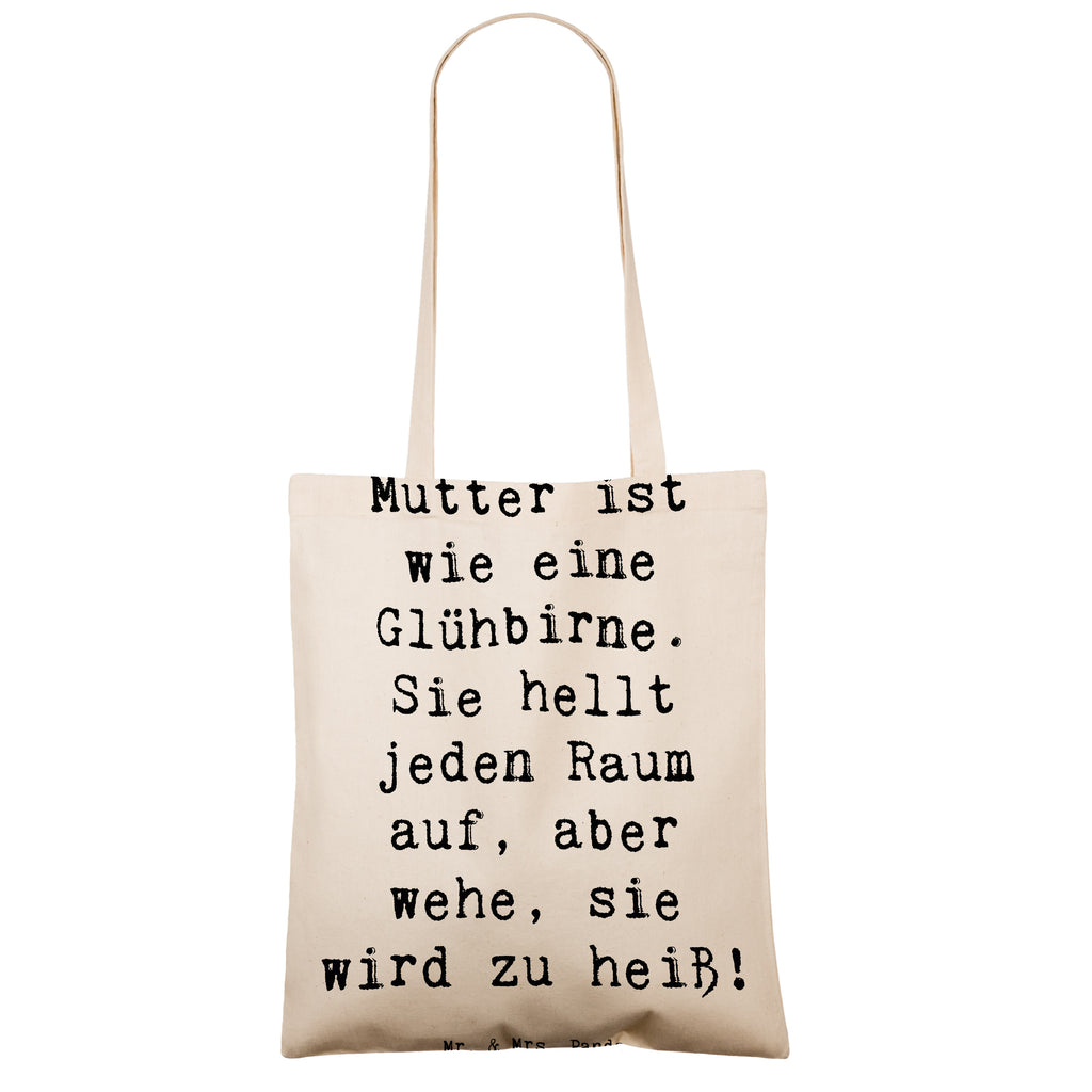 Tragetasche Spruch Mutter Glühbirne Beuteltasche, Beutel, Einkaufstasche, Jutebeutel, Stoffbeutel, Tasche, Shopper, Umhängetasche, Strandtasche, Schultertasche, Stofftasche, Tragetasche, Badetasche, Jutetasche, Einkaufstüte, Laptoptasche, Familie, Vatertag, Muttertag, Bruder, Schwester, Mama, Papa, Oma, Opa