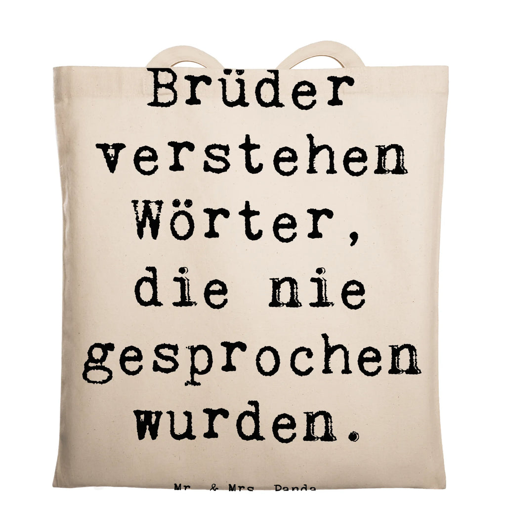 Tragetasche Spruch Bruderverständnis Beuteltasche, Beutel, Einkaufstasche, Jutebeutel, Stoffbeutel, Tasche, Shopper, Umhängetasche, Strandtasche, Schultertasche, Stofftasche, Tragetasche, Badetasche, Jutetasche, Einkaufstüte, Laptoptasche, Familie, Vatertag, Muttertag, Bruder, Schwester, Mama, Papa, Oma, Opa