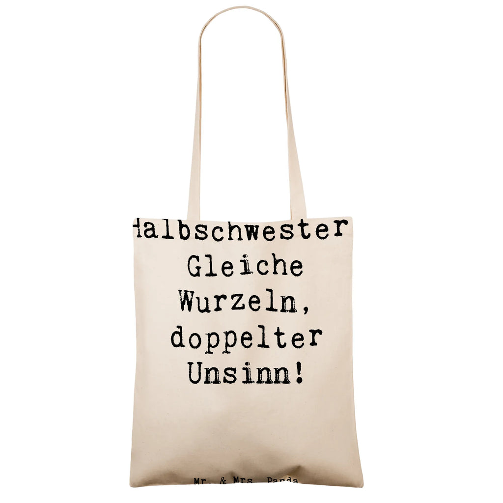 Tragetasche Spruch Halbschwester Unsinn Beuteltasche, Beutel, Einkaufstasche, Jutebeutel, Stoffbeutel, Tasche, Shopper, Umhängetasche, Strandtasche, Schultertasche, Stofftasche, Tragetasche, Badetasche, Jutetasche, Einkaufstüte, Laptoptasche, Familie, Vatertag, Muttertag, Bruder, Schwester, Mama, Papa, Oma, Opa