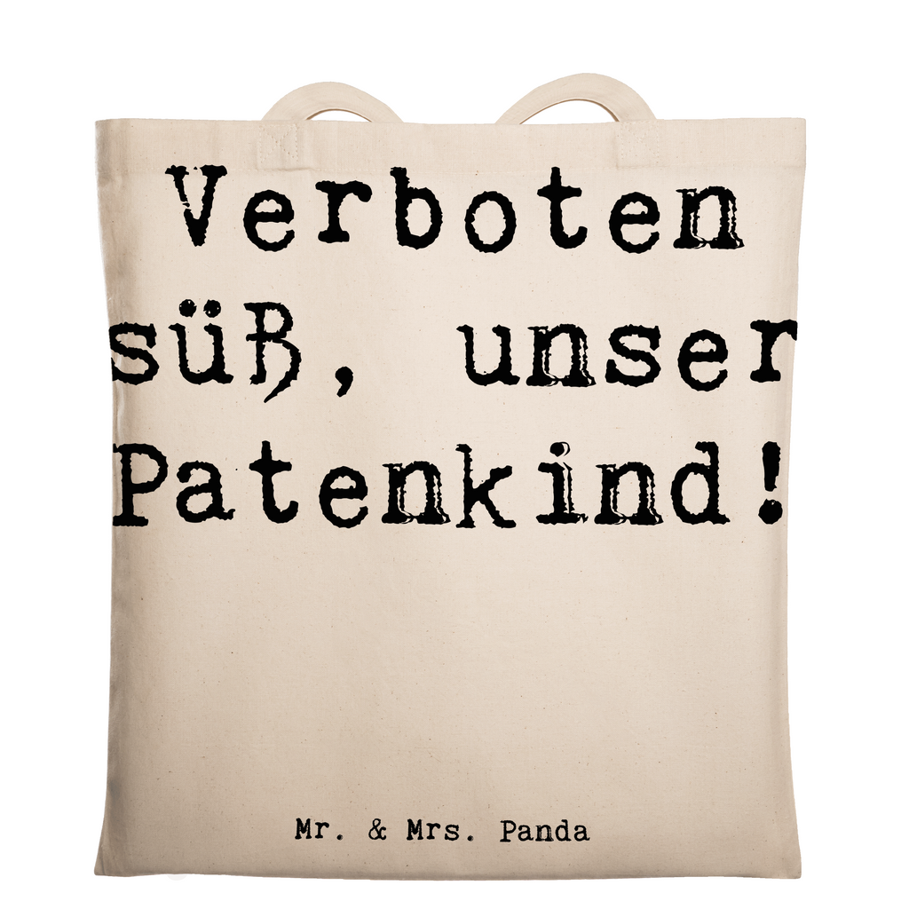 Tragetasche Spruch Verboten süß Patenkind Beuteltasche, Beutel, Einkaufstasche, Jutebeutel, Stoffbeutel, Tasche, Shopper, Umhängetasche, Strandtasche, Schultertasche, Stofftasche, Tragetasche, Badetasche, Jutetasche, Einkaufstüte, Laptoptasche, Familie, Vatertag, Muttertag, Bruder, Schwester, Mama, Papa, Oma, Opa