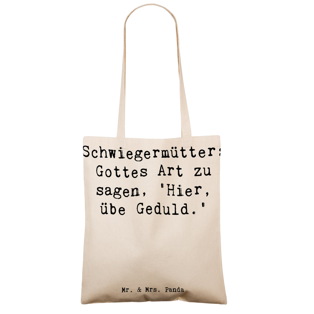 Tragetasche Spruch Schwiegermutter Geduld Beuteltasche, Beutel, Einkaufstasche, Jutebeutel, Stoffbeutel, Tasche, Shopper, Umhängetasche, Strandtasche, Schultertasche, Stofftasche, Tragetasche, Badetasche, Jutetasche, Einkaufstüte, Laptoptasche, Familie, Vatertag, Muttertag, Bruder, Schwester, Mama, Papa, Oma, Opa