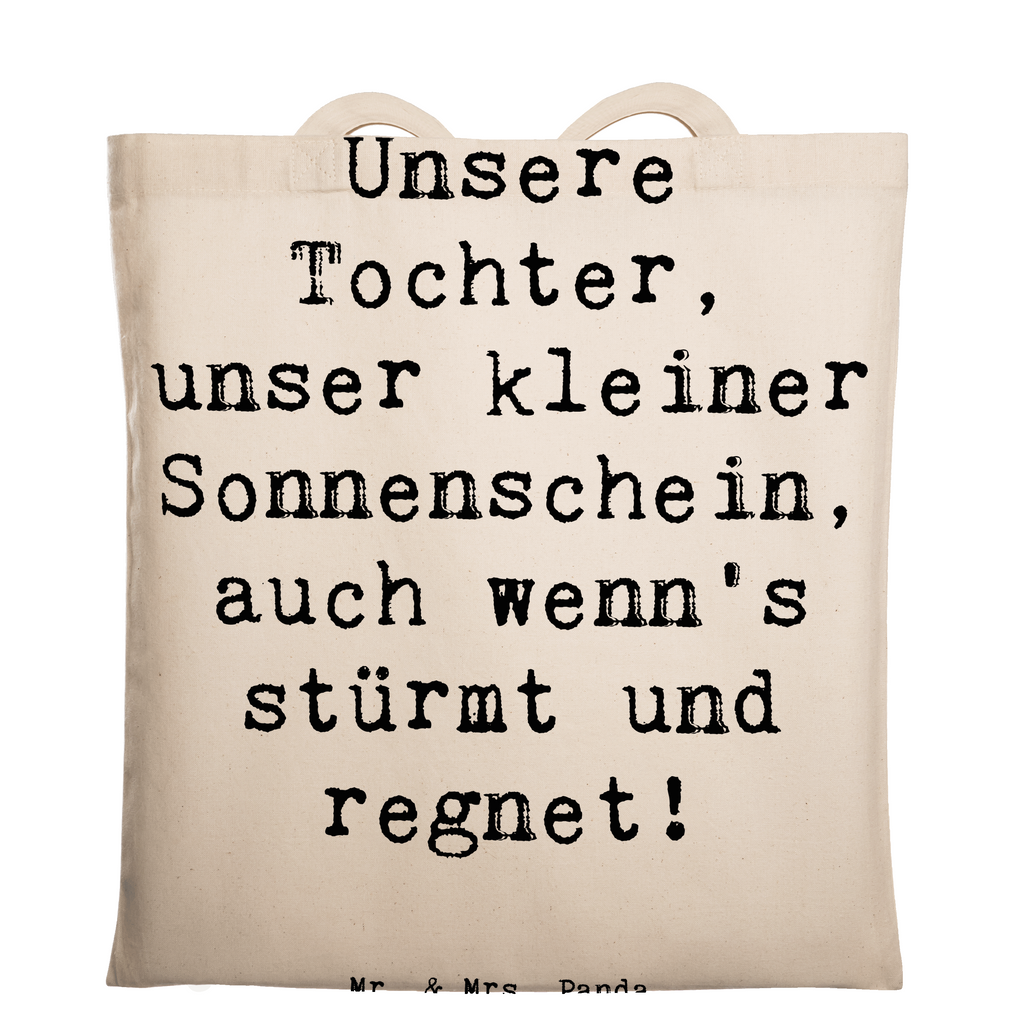 Tragetasche Spruch Tochter Sonnenschein Beuteltasche, Beutel, Einkaufstasche, Jutebeutel, Stoffbeutel, Tasche, Shopper, Umhängetasche, Strandtasche, Schultertasche, Stofftasche, Tragetasche, Badetasche, Jutetasche, Einkaufstüte, Laptoptasche, Familie, Vatertag, Muttertag, Bruder, Schwester, Mama, Papa, Oma, Opa