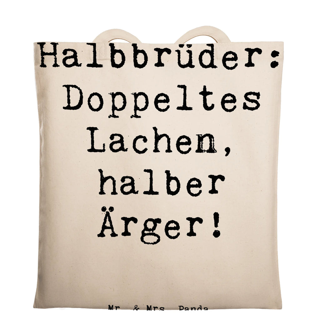 Tragetasche Spruch Halbbruder Lachen Beuteltasche, Beutel, Einkaufstasche, Jutebeutel, Stoffbeutel, Tasche, Shopper, Umhängetasche, Strandtasche, Schultertasche, Stofftasche, Tragetasche, Badetasche, Jutetasche, Einkaufstüte, Laptoptasche, Familie, Vatertag, Muttertag, Bruder, Schwester, Mama, Papa, Oma, Opa