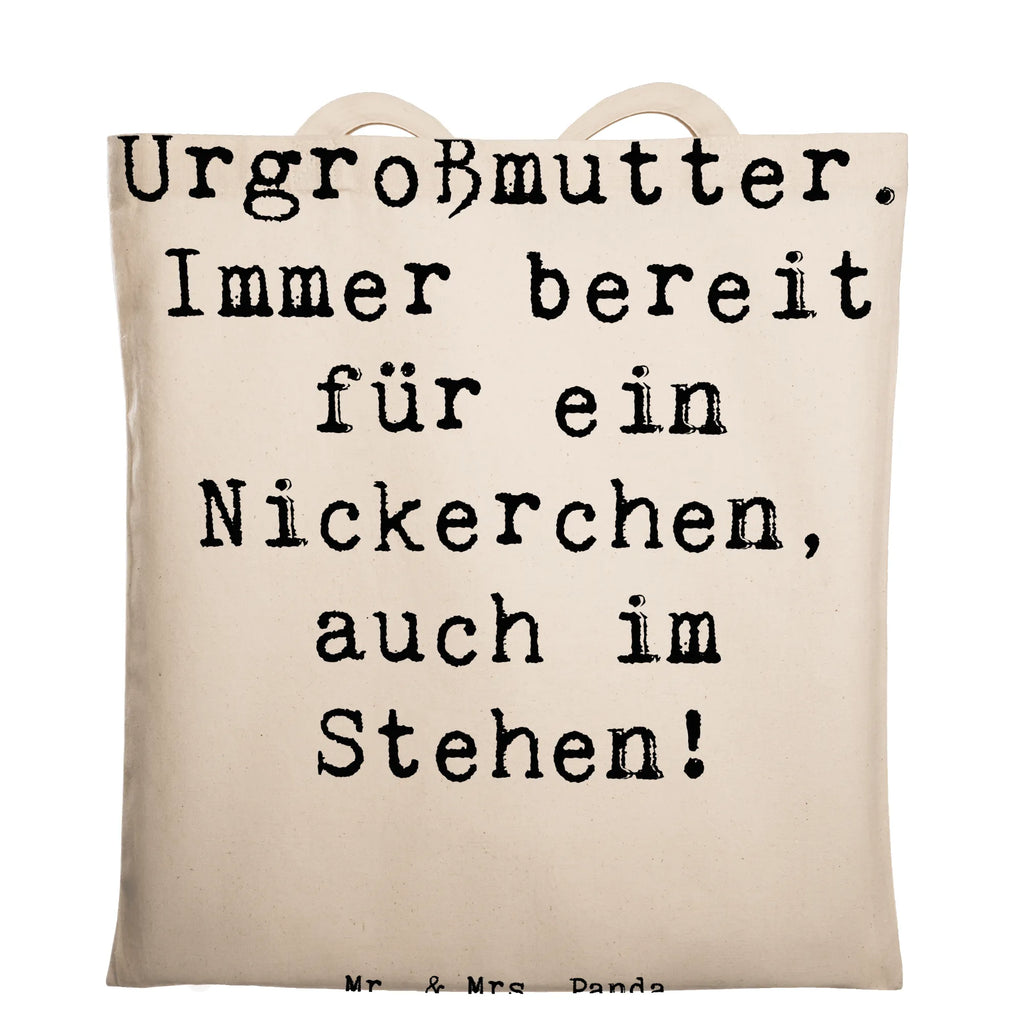 Tragetasche Spruch Urgroßmutter Nickerchen Beuteltasche, Beutel, Einkaufstasche, Jutebeutel, Stoffbeutel, Tasche, Shopper, Umhängetasche, Strandtasche, Schultertasche, Stofftasche, Tragetasche, Badetasche, Jutetasche, Einkaufstüte, Laptoptasche, Familie, Vatertag, Muttertag, Bruder, Schwester, Mama, Papa, Oma, Opa