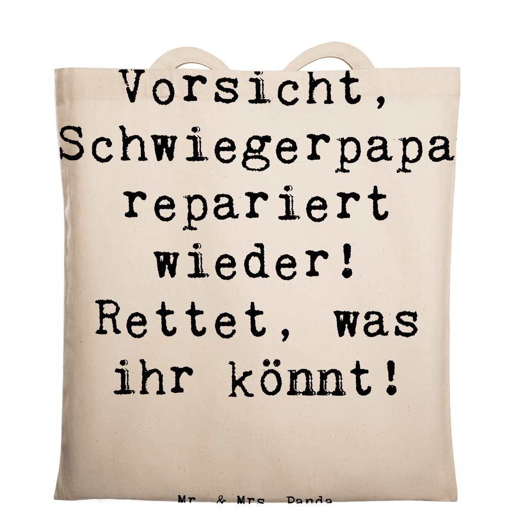 Tragetasche Spruch Schwiegerpapa Repariert Beuteltasche, Beutel, Einkaufstasche, Jutebeutel, Stoffbeutel, Tasche, Shopper, Umhängetasche, Strandtasche, Schultertasche, Stofftasche, Tragetasche, Badetasche, Jutetasche, Einkaufstüte, Laptoptasche, Familie, Vatertag, Muttertag, Bruder, Schwester, Mama, Papa, Oma, Opa