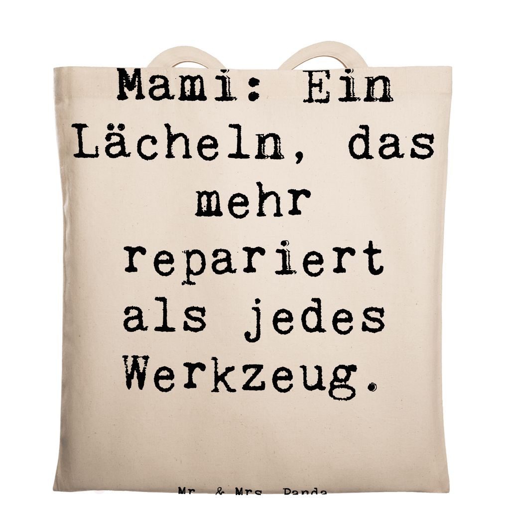 Tragetasche Spruch Mami Lächeln Beuteltasche, Beutel, Einkaufstasche, Jutebeutel, Stoffbeutel, Tasche, Shopper, Umhängetasche, Strandtasche, Schultertasche, Stofftasche, Tragetasche, Badetasche, Jutetasche, Einkaufstüte, Laptoptasche, Familie, Vatertag, Muttertag, Bruder, Schwester, Mama, Papa, Oma, Opa