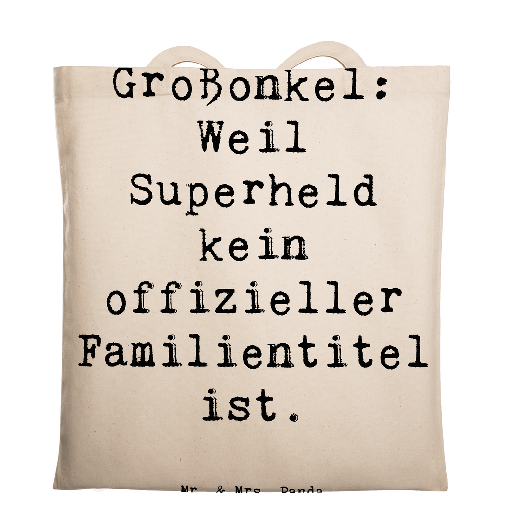 Tragetasche Spruch Großonkel Superheld Beuteltasche, Beutel, Einkaufstasche, Jutebeutel, Stoffbeutel, Tasche, Shopper, Umhängetasche, Strandtasche, Schultertasche, Stofftasche, Tragetasche, Badetasche, Jutetasche, Einkaufstüte, Laptoptasche, Familie, Vatertag, Muttertag, Bruder, Schwester, Mama, Papa, Oma, Opa