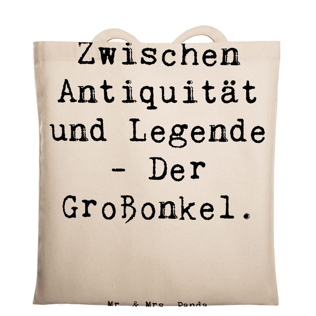 Tragetasche Spruch Zwischen Antiquität und Legende - Der Großonkel. Beuteltasche, Beutel, Einkaufstasche, Jutebeutel, Stoffbeutel, Tasche, Shopper, Umhängetasche, Strandtasche, Schultertasche, Stofftasche, Tragetasche, Badetasche, Jutetasche, Einkaufstüte, Laptoptasche, Familie, Vatertag, Muttertag, Bruder, Schwester, Mama, Papa, Oma, Opa