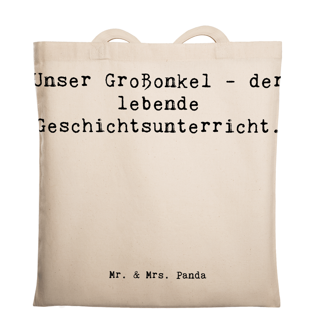 Tragetasche Spruch Großonkel Geschichtsunterricht Beuteltasche, Beutel, Einkaufstasche, Jutebeutel, Stoffbeutel, Tasche, Shopper, Umhängetasche, Strandtasche, Schultertasche, Stofftasche, Tragetasche, Badetasche, Jutetasche, Einkaufstüte, Laptoptasche, Familie, Vatertag, Muttertag, Bruder, Schwester, Mama, Papa, Oma, Opa