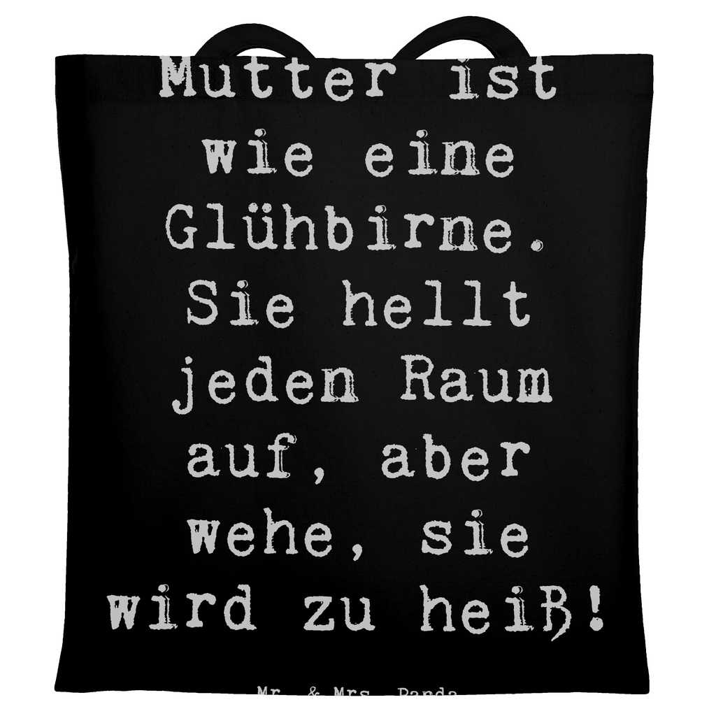 Tragetasche Spruch Mutter Glühbirne Beuteltasche, Beutel, Einkaufstasche, Jutebeutel, Stoffbeutel, Tasche, Shopper, Umhängetasche, Strandtasche, Schultertasche, Stofftasche, Tragetasche, Badetasche, Jutetasche, Einkaufstüte, Laptoptasche, Familie, Vatertag, Muttertag, Bruder, Schwester, Mama, Papa, Oma, Opa