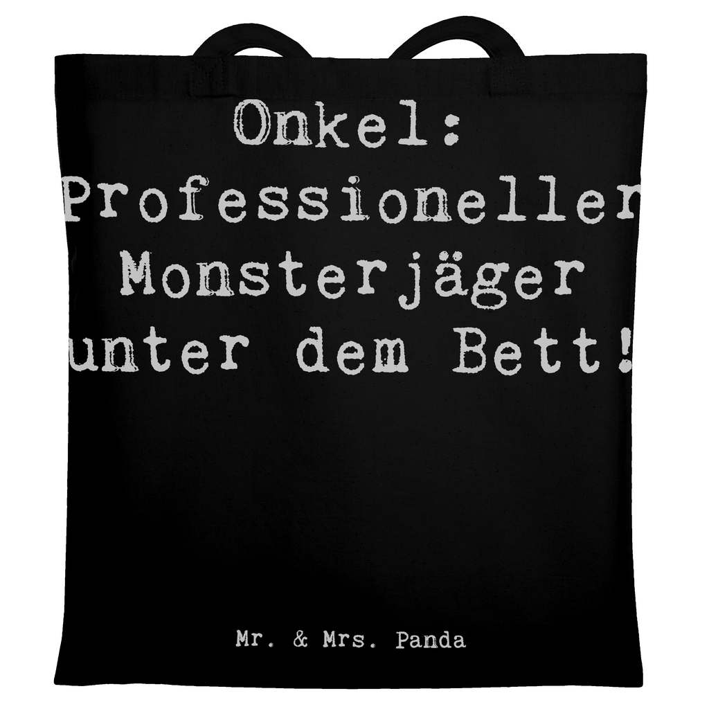 Tragetasche Spruch Onkel Monsterjäger Beuteltasche, Beutel, Einkaufstasche, Jutebeutel, Stoffbeutel, Tasche, Shopper, Umhängetasche, Strandtasche, Schultertasche, Stofftasche, Tragetasche, Badetasche, Jutetasche, Einkaufstüte, Laptoptasche, Familie, Vatertag, Muttertag, Bruder, Schwester, Mama, Papa, Oma, Opa