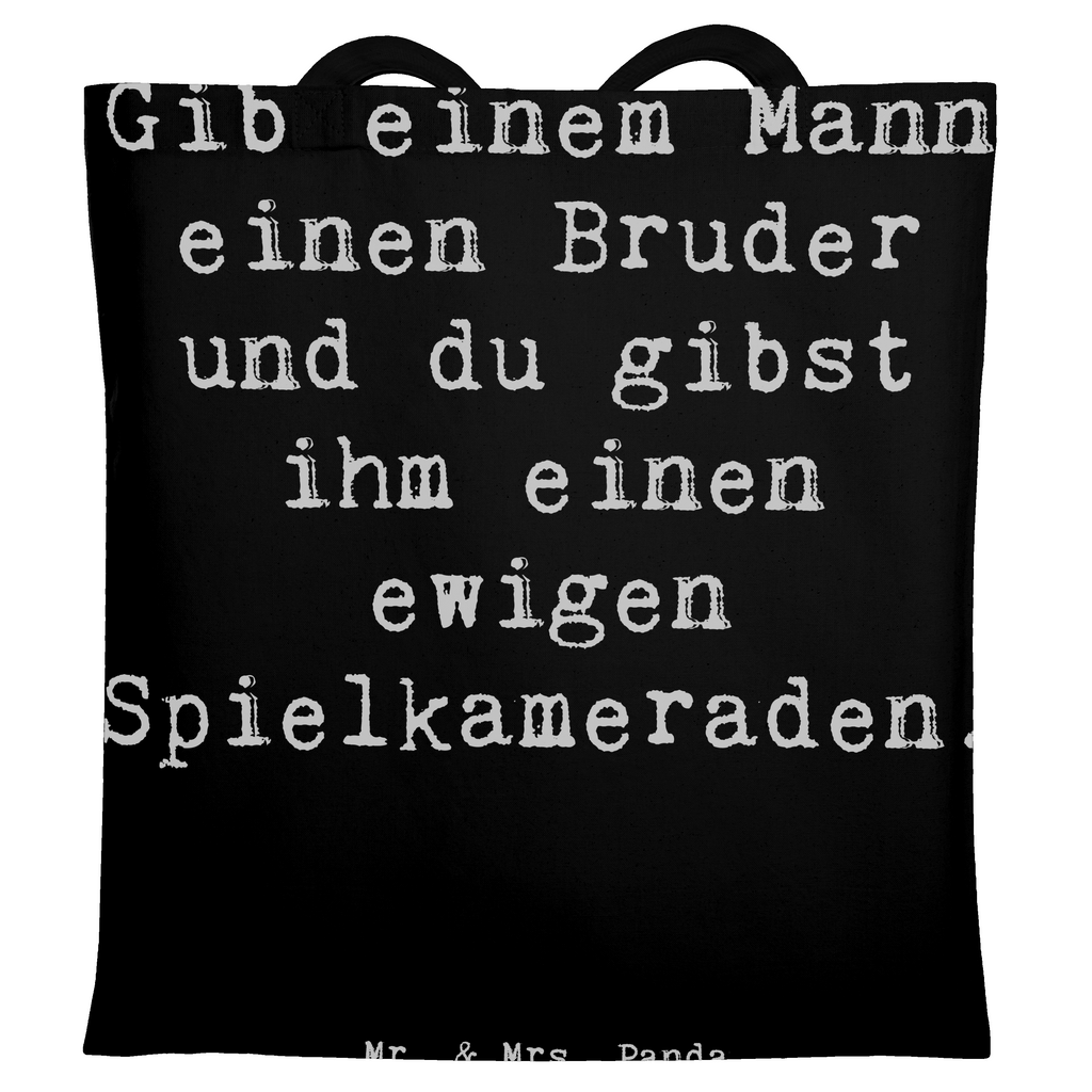 Tragetasche Spruch Bruder Spielkamerad Beuteltasche, Beutel, Einkaufstasche, Jutebeutel, Stoffbeutel, Tasche, Shopper, Umhängetasche, Strandtasche, Schultertasche, Stofftasche, Tragetasche, Badetasche, Jutetasche, Einkaufstüte, Laptoptasche, Familie, Vatertag, Muttertag, Bruder, Schwester, Mama, Papa, Oma, Opa