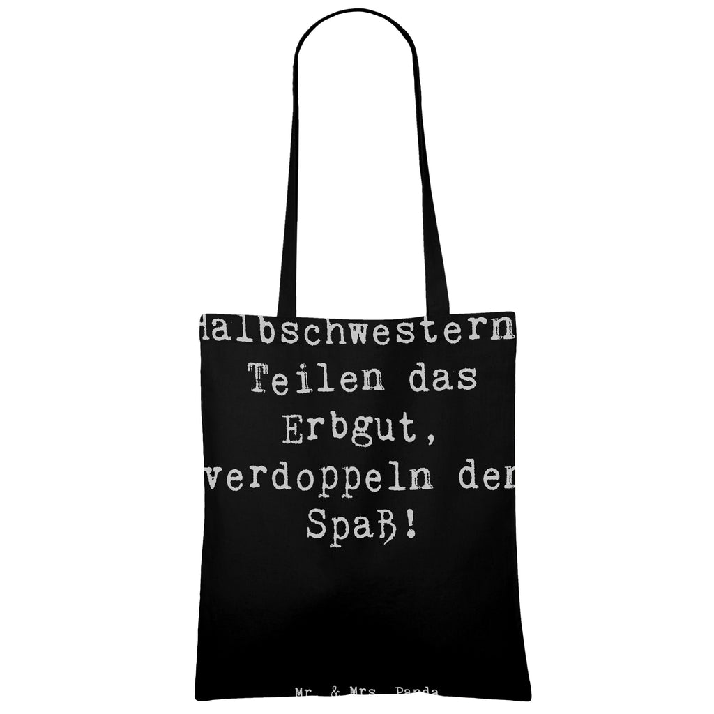 Tragetasche Spruch Halbschwester Freude Beuteltasche, Beutel, Einkaufstasche, Jutebeutel, Stoffbeutel, Tasche, Shopper, Umhängetasche, Strandtasche, Schultertasche, Stofftasche, Tragetasche, Badetasche, Jutetasche, Einkaufstüte, Laptoptasche, Familie, Vatertag, Muttertag, Bruder, Schwester, Mama, Papa, Oma, Opa