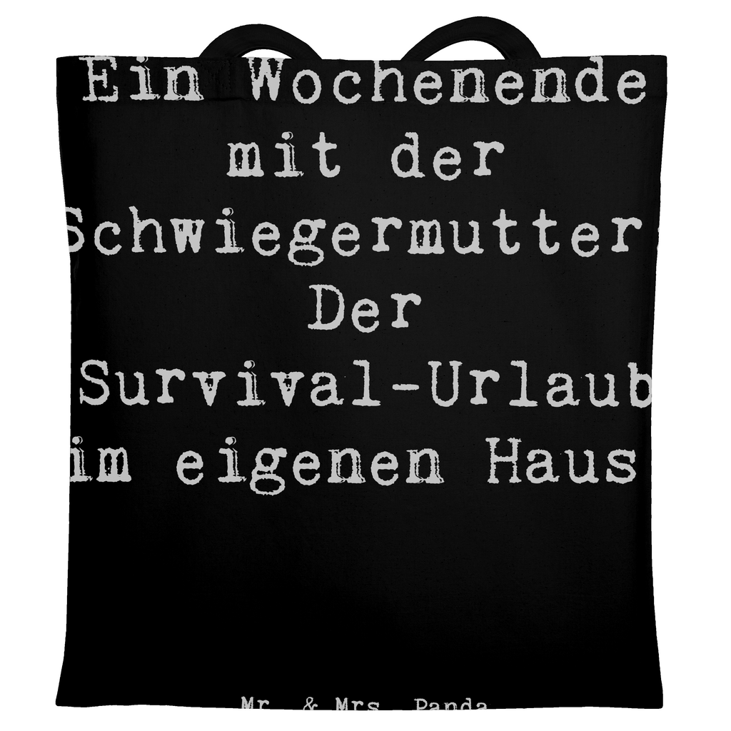 Tragetasche Spruch Schwiegermutter Abenteuer Beuteltasche, Beutel, Einkaufstasche, Jutebeutel, Stoffbeutel, Tasche, Shopper, Umhängetasche, Strandtasche, Schultertasche, Stofftasche, Tragetasche, Badetasche, Jutetasche, Einkaufstüte, Laptoptasche, Familie, Vatertag, Muttertag, Bruder, Schwester, Mama, Papa, Oma, Opa