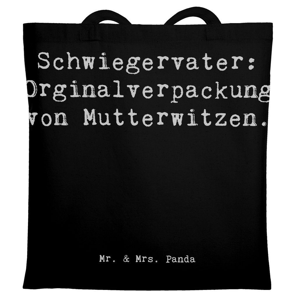 Tragetasche Spruch Schwiegervater Witze Beuteltasche, Beutel, Einkaufstasche, Jutebeutel, Stoffbeutel, Tasche, Shopper, Umhängetasche, Strandtasche, Schultertasche, Stofftasche, Tragetasche, Badetasche, Jutetasche, Einkaufstüte, Laptoptasche, Familie, Vatertag, Muttertag, Bruder, Schwester, Mama, Papa, Oma, Opa