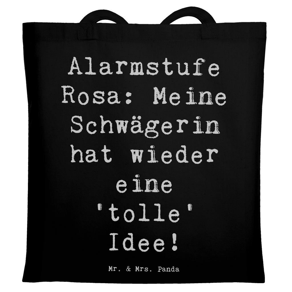 Tragetasche Schwägerin Alarmstufe Beuteltasche, Beutel, Einkaufstasche, Jutebeutel, Stoffbeutel