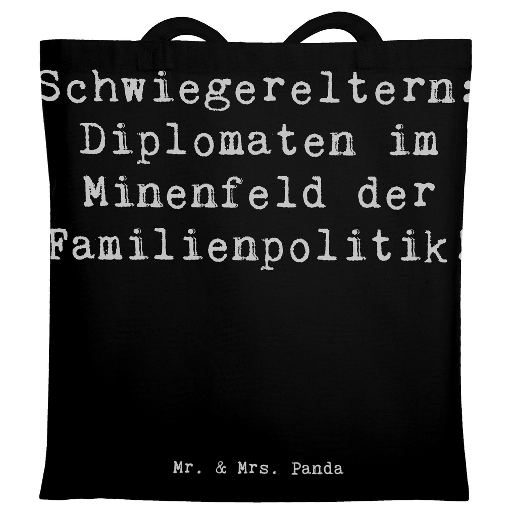 Tragetasche Spruch Schwiegereltern Diplomaten Beuteltasche, Beutel, Einkaufstasche, Jutebeutel, Stoffbeutel, Tasche, Shopper, Umhängetasche, Strandtasche, Schultertasche, Stofftasche, Tragetasche, Badetasche, Jutetasche, Einkaufstüte, Laptoptasche, Familie, Vatertag, Muttertag, Bruder, Schwester, Mama, Papa, Oma, Opa