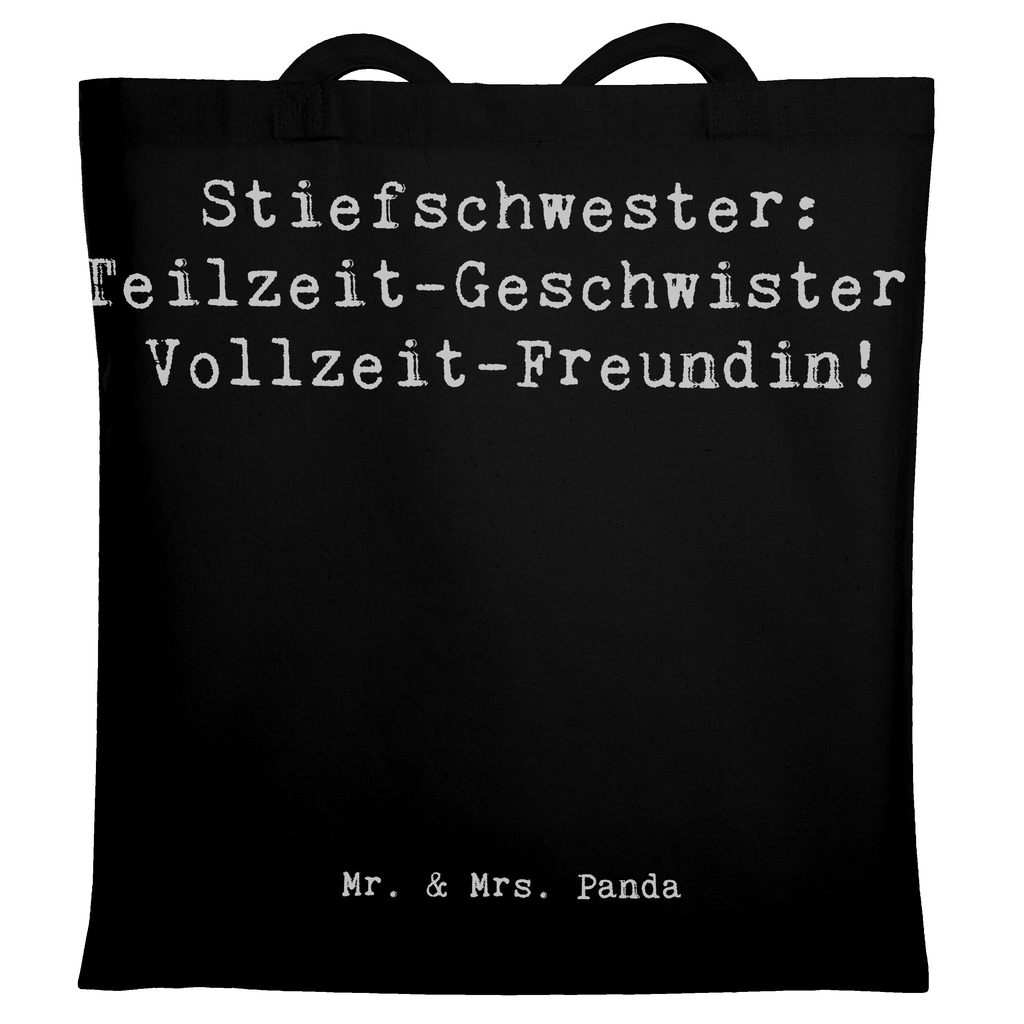 Tragetasche Spruch Stiefschwester Freundin Beuteltasche, Beutel, Einkaufstasche, Jutebeutel, Stoffbeutel, Tasche, Shopper, Umhängetasche, Strandtasche, Schultertasche, Stofftasche, Tragetasche, Badetasche, Jutetasche, Einkaufstüte, Laptoptasche, Familie, Vatertag, Muttertag, Bruder, Schwester, Mama, Papa, Oma, Opa